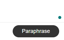 paraphrasing tool paraphrase button