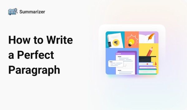 How to Write a Perfect Paragraph