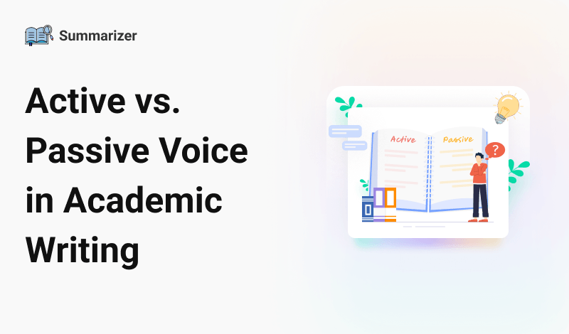Active vs. Passive Voice in Academic Writing