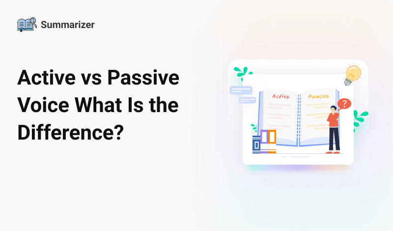 Active vs. Passive Voice - What Is the Difference?